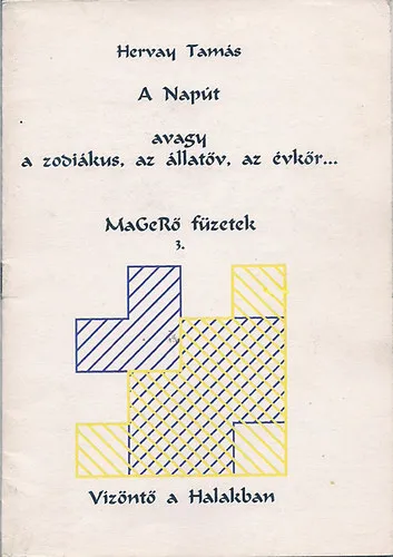 A napút avagy a zodiákus, az állatöv, az évkör... Prémium