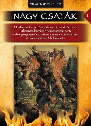 Nagy csaták 1. - Világtörténelem, Kr. e. 1274 - Kr. u. 621. Vedd meg most