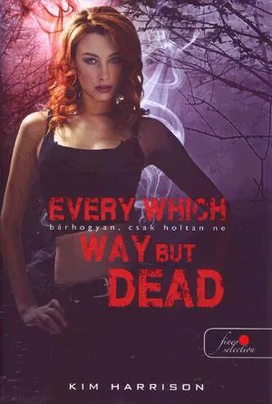 Every Which Way But Dead - Bárhogyan, csak holtan ne Biztonságos vásárlás