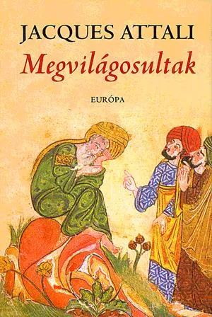 Szuper akció Megvilágosultak