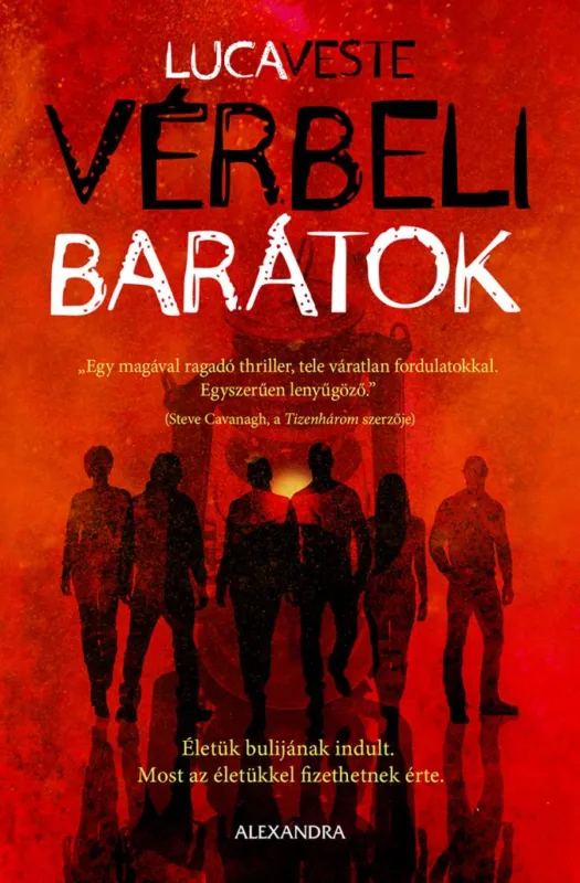 Vérbeli barátok Rendeld meg most