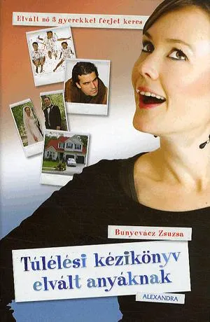 Árcsökkenés Túlélési kézikönyv elvált anyáknak