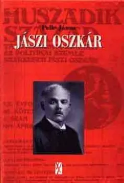 Jászi Oszkár - Életrajzi, eszme- és kortörténeti esszé Expressz szállítás