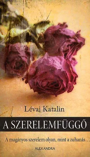 A szerelemfüggő Árcsökkenés