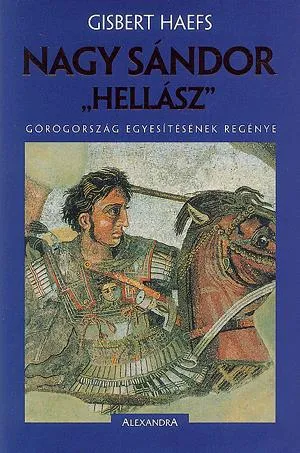 Korlátozott ajánlat Nagy Sándor "Hellász"