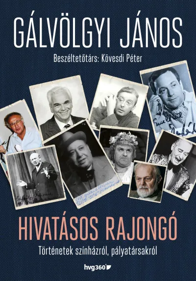 Újdonság Hivatásos rajongó - Történetek színházról, pályatársakról