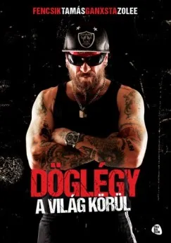 Döglégy a világ körül Akció