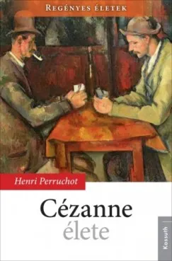 Cézanne élete Azonnali szállítás