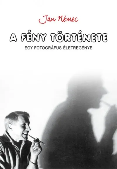 A fény története - Egy fotográfus életregénye Vedd meg most