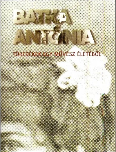 Töredékek egy művész életéből - A fiatalon elhunyt szobrász, Fadrusz János emlékére Végkiárusítás