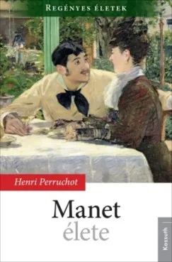 Alacsony ár Manet élete