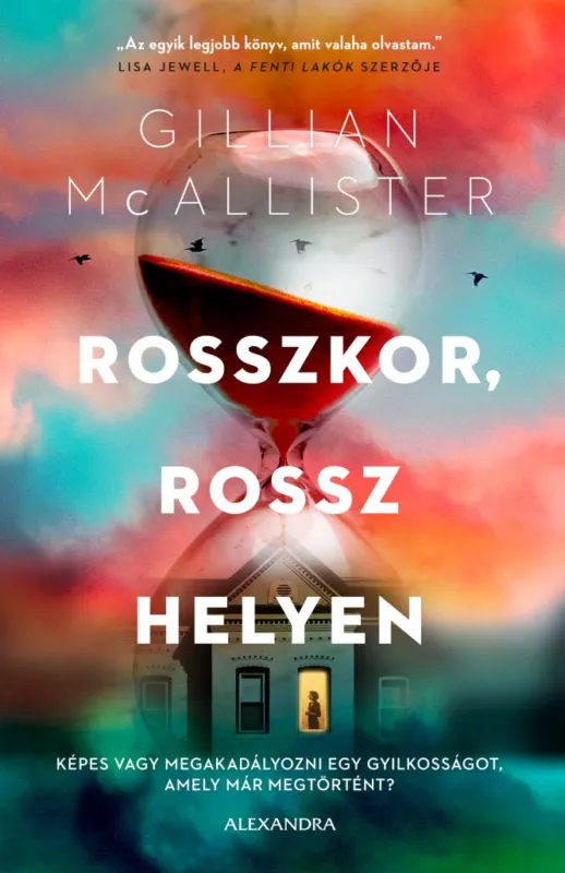 Csak ma Rosszkor, rossz helyen