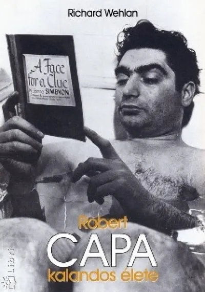 Kedvezményes ár Robert Capa kalandos élete