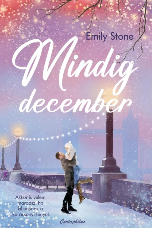 Mindig december Azonnal elérhető