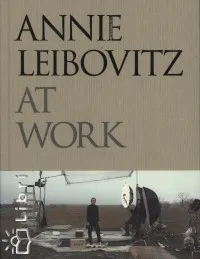 Annie Leibovitz at Work Legjobb ár