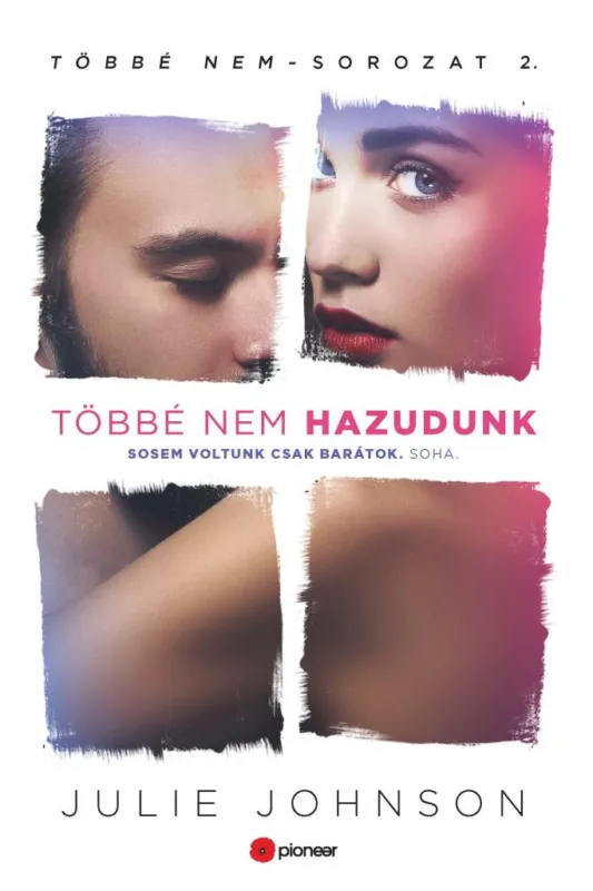 Vásárlói kedvenc Többé nem hazudunk