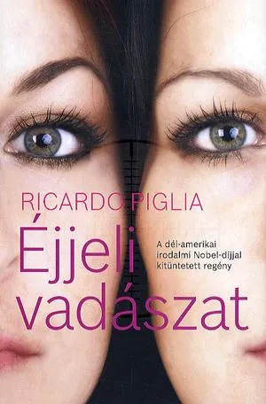 Éjjeli vadászat Legnépszerűbb