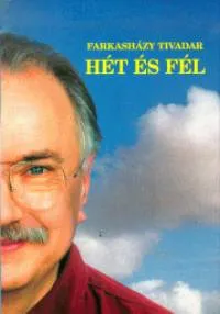 Hét és fél Utolsó esély