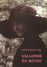 Vallomás és búcsú Szezonális akció