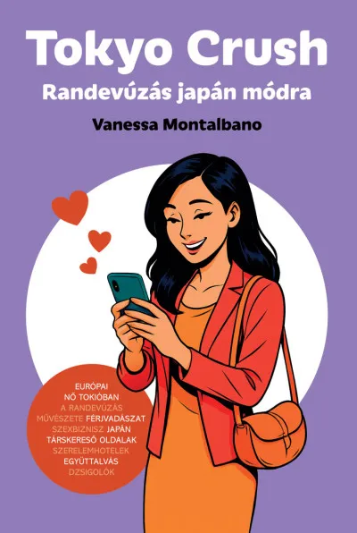 Prémium Tokyo Crush - Randevúzás japán módra