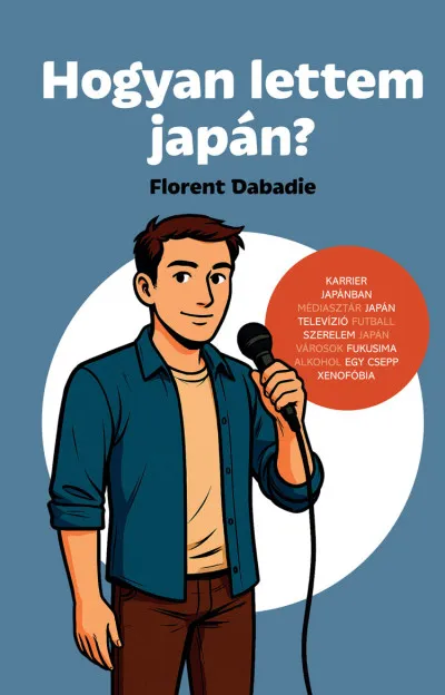 Szuper ajánlat Hogyan lettem japán?