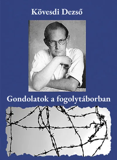 Gondolatok a fogolytáborban Utolsó esély