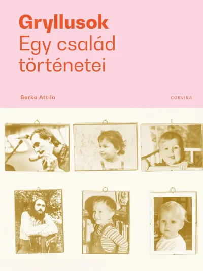 Gryllusok - Egy család történetei Bestseller
