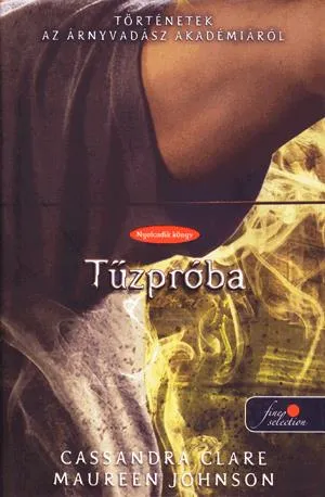 Tűzpróba Újdonság