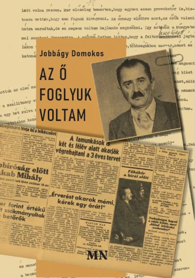 Biztonságos fizetés Az ő foglyuk voltam