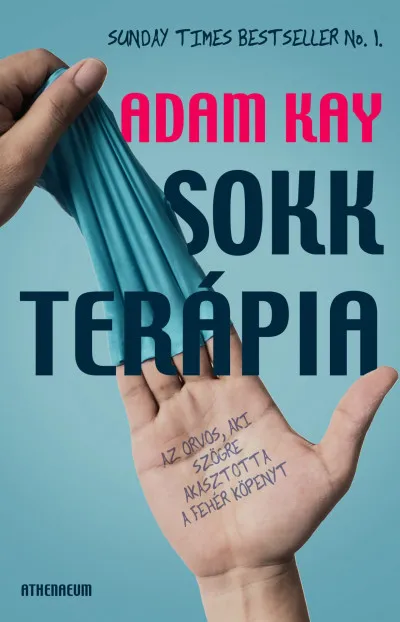 Sokkterápia - Az orvos, aki szögre akasztotta a fehér köpenyt Outlet
