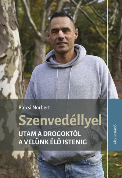 Utolsó esély Szenvedéllyel - Utam a drogoktól a velünk élő Istenig
