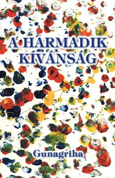 A harmadik kívánság Rendeld meg most