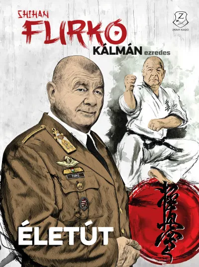 Kiárusítás Shihan Furkó Kálmán ezredes - Életút