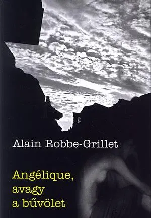 Olcsóbb Angélique, avagy a bűvölet