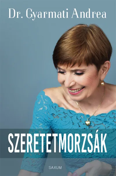 Legkelendőbb Szeretetmorzsák