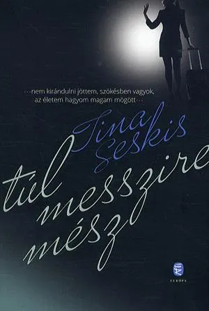 Kihagyhatatlan ajánlat Túl messzire mész