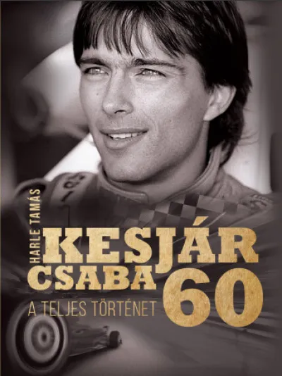 Legnépszerűbb Kesjár Csaba 60 - A teljes történet