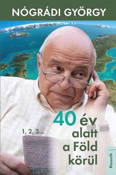 40 év alatt a Föld körül Kedvezmény
