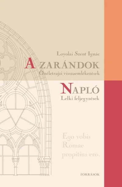 Nézd meg most A zarándok - Napló - Önéletrajzi visszaemlékezések - Lelki feljegyzések