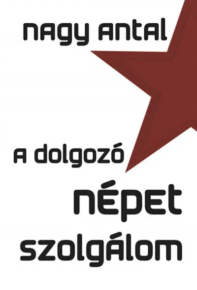 A dolgozó népet szolgálom Biztonságos fizetés