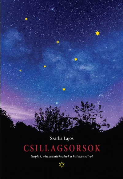 Csillagsorsok - Naplók, visszaemlékezésk a holokausztról Azonnal elérhető