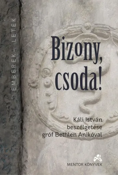 Bizony, csoda! - Káli István beszélgetése gróf Bethlen Anikóval Árcsökkenés