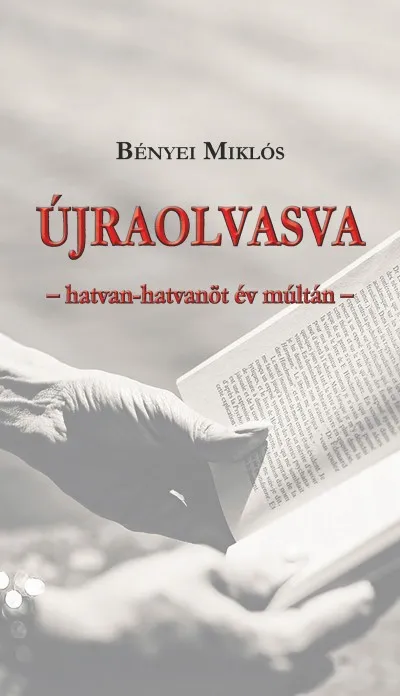 Legkelendőbb Újraolvasva - hatvan-hatvanöt év múltán