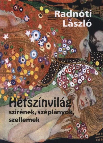 Hétszínvilág - Szirének, széplányok, szellemek Biztonságos vásárlás