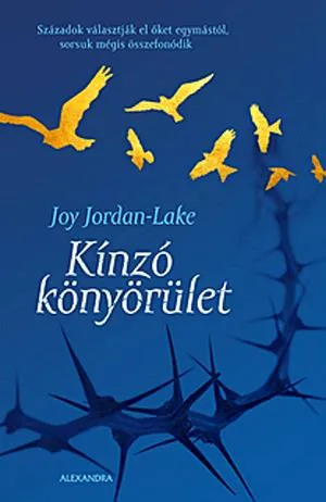 Akciós ár Kínzó könyörület