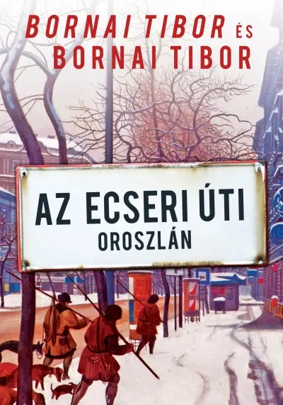 Az Ecseri úti oroszlán - Rövid történetek apámról és rólam Szezonális akció