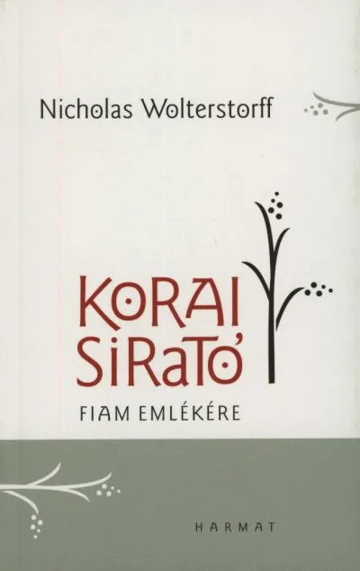 Korai sirató - Fiam emlékére Biztonságos vásárlás