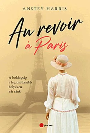 Au revoir á Paris Kihagyhatatlan ajánlat