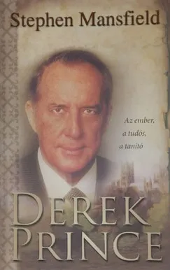 Derek Prince életrajz Korlátozott ajánlat