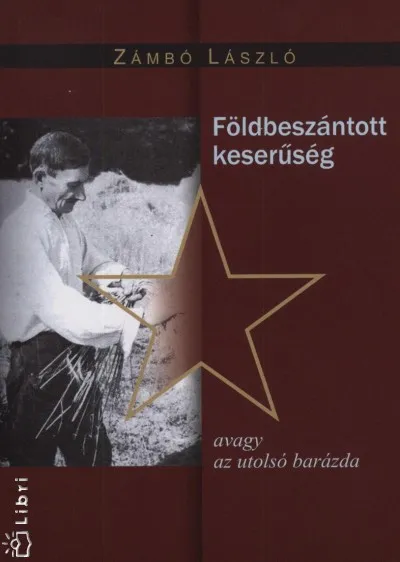 Gyors szállítás Földbeszántott keserűség avagy az utolsó barázda